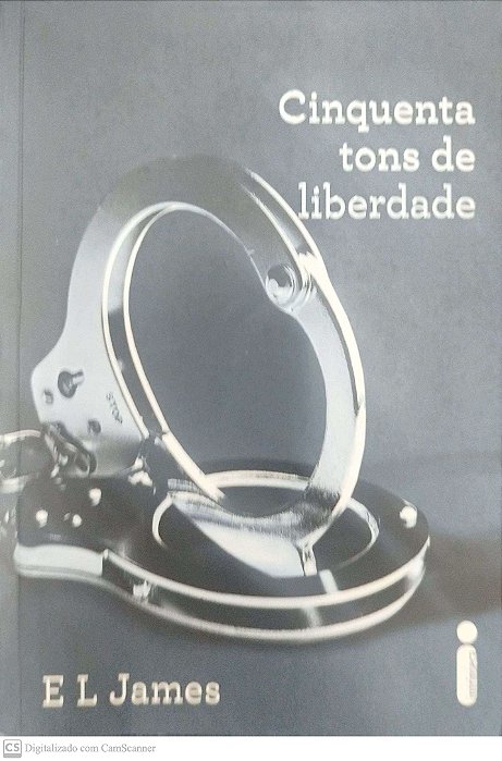 Livro Cinquenta Tons de Liberdade Autor James, e L (2012) [seminovo]
