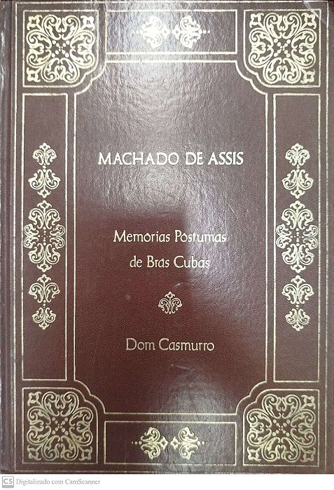 Livro Memórias Póstumas de Brás Cubas/dom Casmurro Autor Assis, Machado de (1978) [usado]