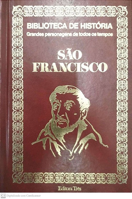 Livro São Francisco - Biblioteca de História: Grandes Personagens de Todos os Tempos Autor Descohecido (1973) [usado]