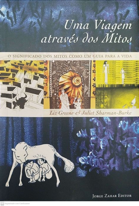 Livro Uma Viagem Através dos Mitos Autor Greene, Liz (2001) [usado]