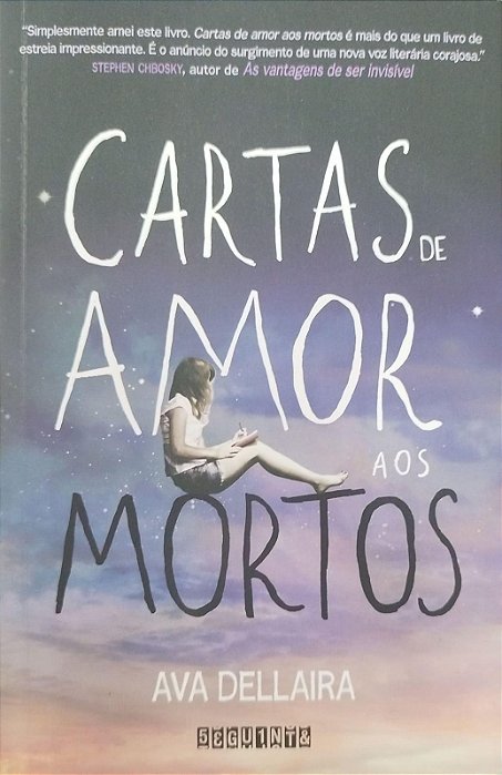 Livro Cartas de Amor aos Mortos Autor Dellaira, Ava (2014) [seminovo]