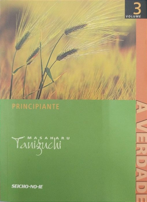 Livro a Verdade - Volume 3 Autor Taniguchi, Masaharu (2011) [seminovo]