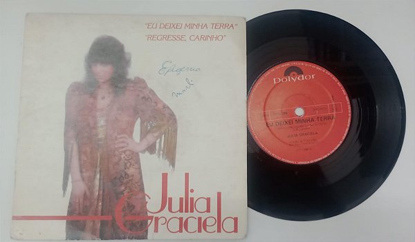 Disco de Vinil Julia Graciela - Eu Deixei Minha Terra / Regresse Carinho (lp Compacto 1980) Interprete Julia Graciela (1980) [usado]