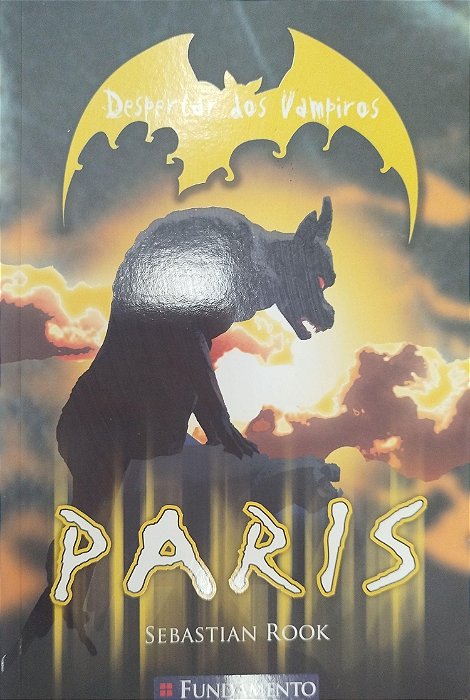 Livro Paris - Despertar dos Vampiros Autor Rook, Sebastian (2011) [seminovo]