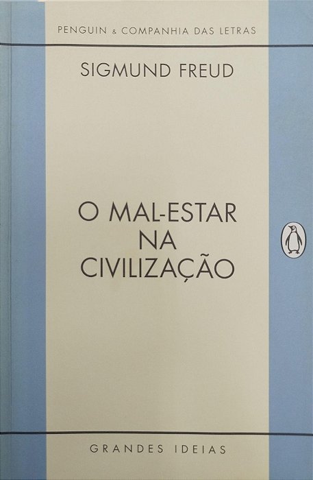 Livro o Mal-estar na Civilização Autor Freud, Sigmund (2016) [usado]