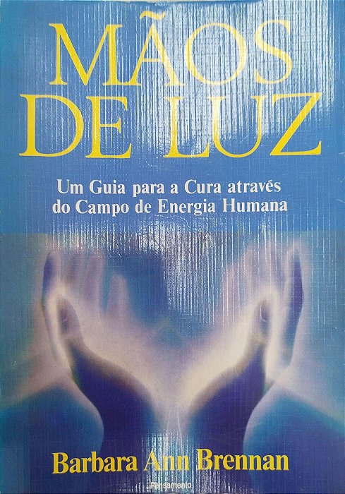 Livro Mãos de Luz Autor Brennan, Barbara Ann (1993) [usado]