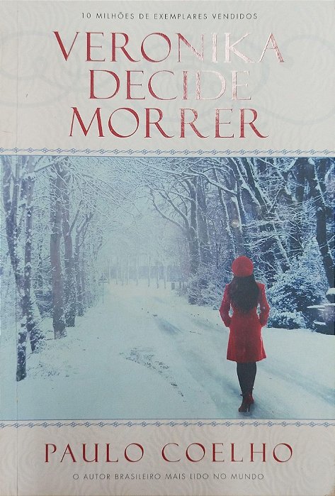 Livro Veronika Decide Morrer Autor Coelho, Paulo (2012) [usado]