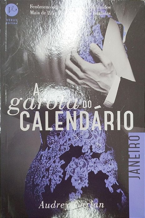 Livro Janeiro - a Garota do Calendário Autor Carlan, Audrey (2017) [seminovo]