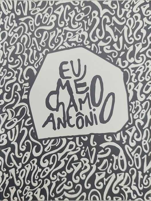 Livro Eu Me Chamo Antônio Autor Gabriel, Pedro (2013) [usado]