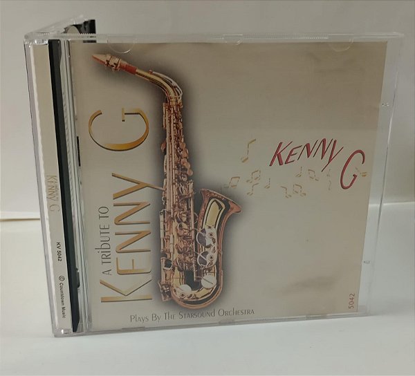Cd a Tribute To Kenny G - The Starsound Orchestra Interprete The Starsound Orchestra (1999) [usado]