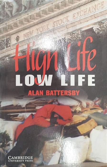 Livro High Life, Low Life Autor Batterby, Alan (2003) [usado]