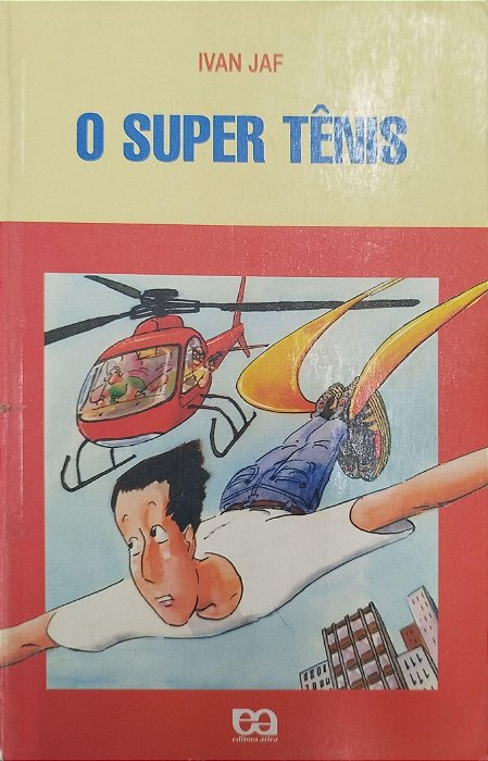Livro o Super Tênis Autor Jaf, Ivan (1996) [usado]