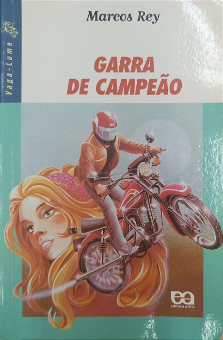 Livro Garra de Campeão Autor Rey, Marcos (2007) [usado]
