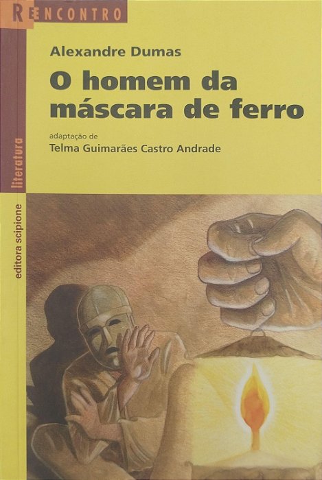 Livro o Homem da Máscara de Ferro (reencontro) Autor Dumas, Alexandre (2002) [usado]