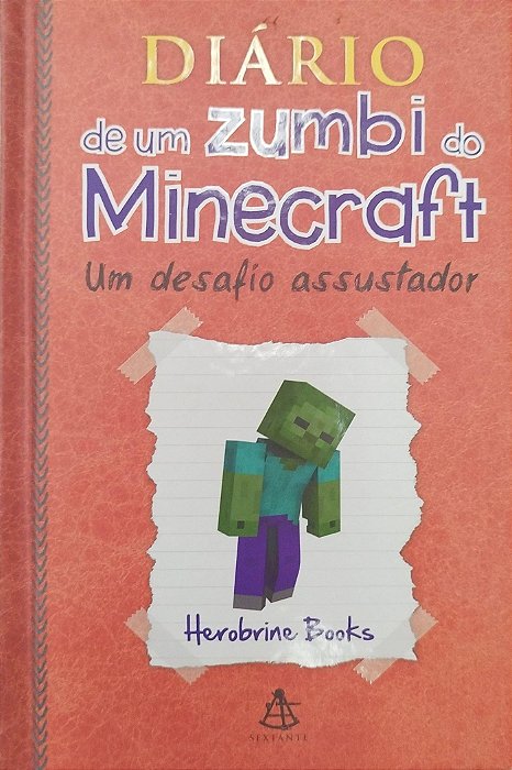 Livro um Desafio Assustador - Diário de um Zumbi do Minecraft Autor Books, Herobrine (2015) [seminovo]