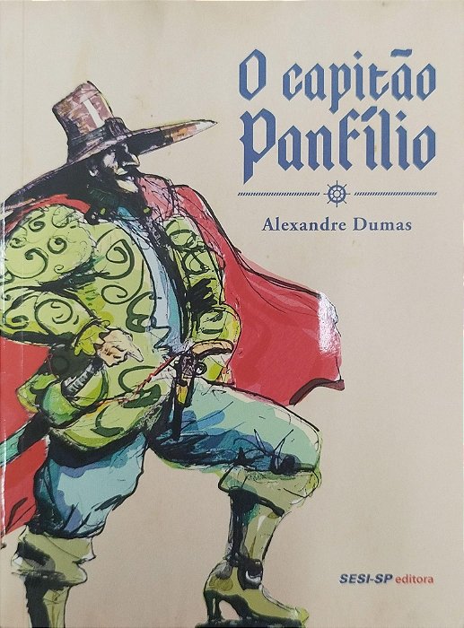 Livro o Capitão Panfílio Autor Dumas, Alexandre (2014) [seminovo]