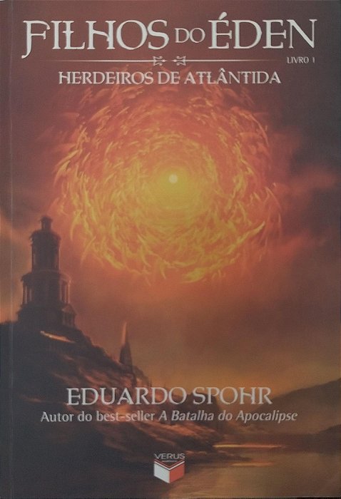 Livro Herdeiros de Atlântida - Filhos do Éden Livro 1 Autor Spohr, Eduardo (2011) [usado]