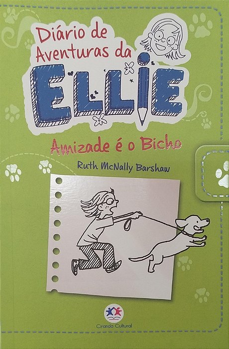 Livro Amizade é o Bicho - Diário de Aventuras da Ellie Autor Barshaw, Ruth Mcnally (2021) [seminovo]