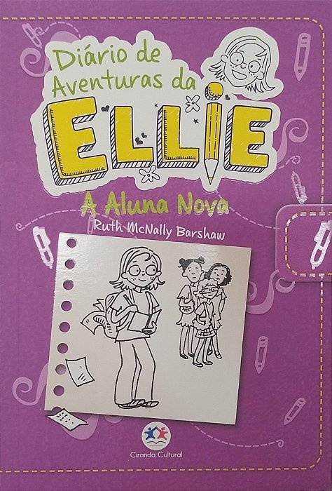 Livro a Aluna Nova - Diário de Aventuras da Ellie Autor Barshaw, Ruth Mcnally (2021) [seminovo]