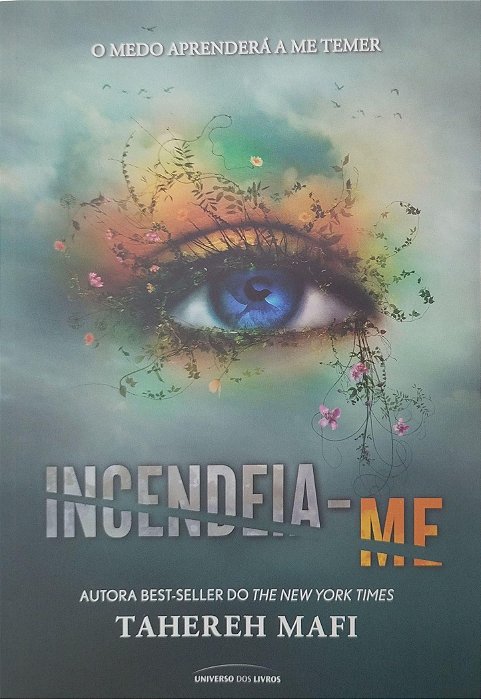 Livro Incendeia-me Autor Mafi, Tahereh (2021) [seminovo]