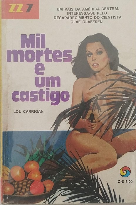 Livro Mil Mortes e um Castigo - Zz7 272 Autor Carrigan, Lou [usado]