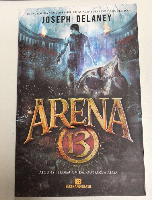 Livro Arena 13 Autor Delaney, Joseph (2016) [usado]