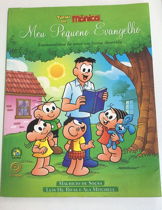 Livro Meu Pequeno Evangelho - Ensinamentos de Amor em Forma Divertida Autor Sousa, Mauricio de (2015) [usado]