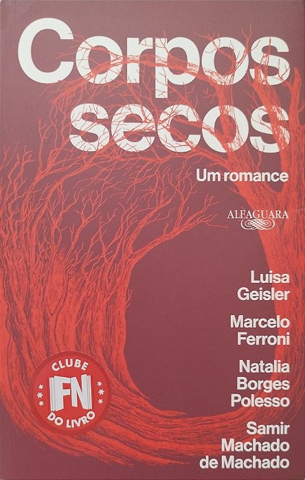 Livro Corpos Secos Autor Geisler, Luisa (2020) [seminovo]