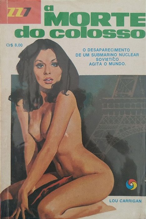 Livro a Morte do Colosso - Zz7 281 Autor Carrigan, Lou [usado]