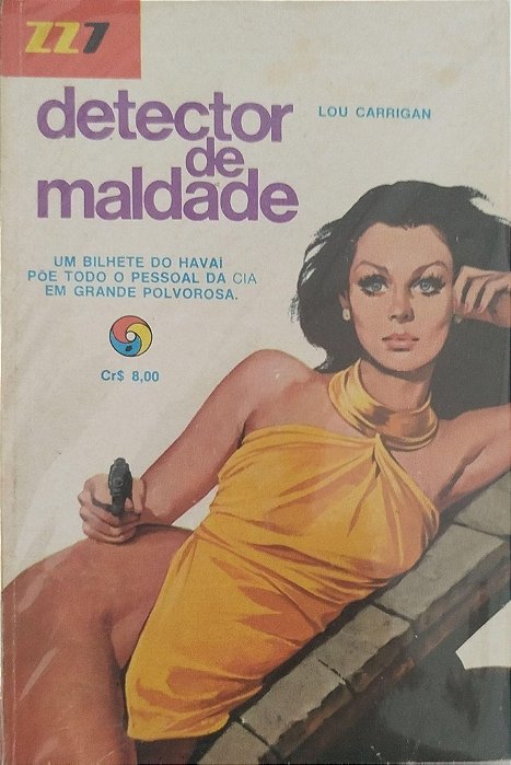 Livro Detector de Maldade - Zz7 282 Autor Carrigan, Lou [usado]