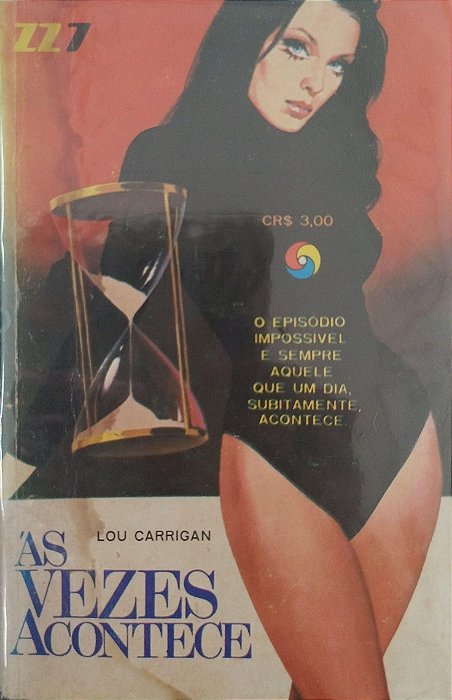 Livro Às Vezes Acontece - Zz7 213 Autor Carrigan, Lou [usado]