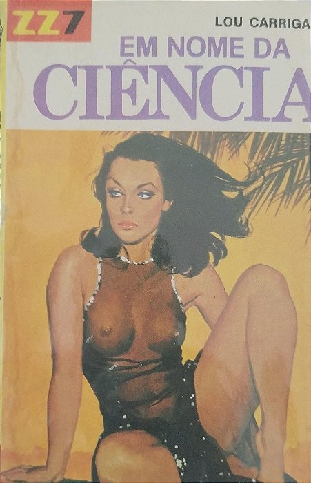 Livro em Nome da Ciência - Zz7 322 Autor Carrigan, Lou [usado]