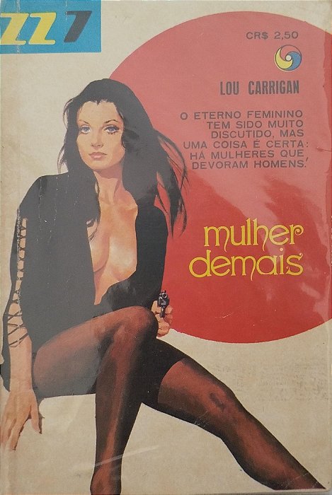 Livro Mulher Demais - Zz7 57 Autor Carrigan, Lou [usado]