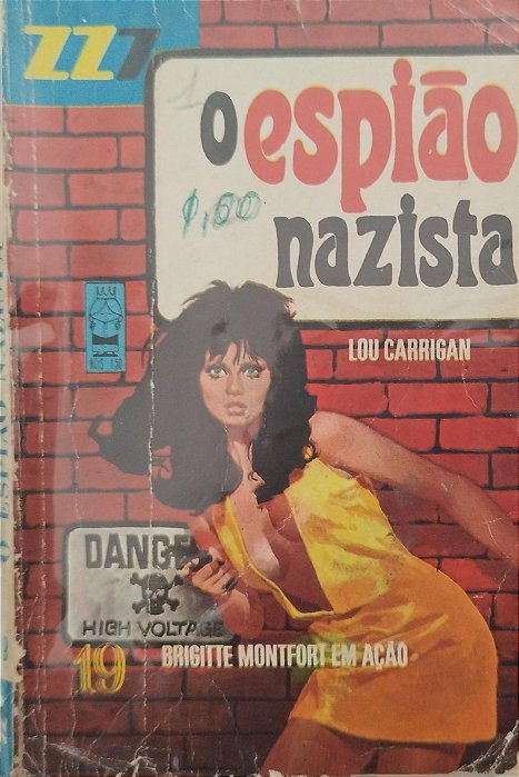 Livro o Espião Nazista - Zz7 19 Autor Carrigan, Lou [usado]