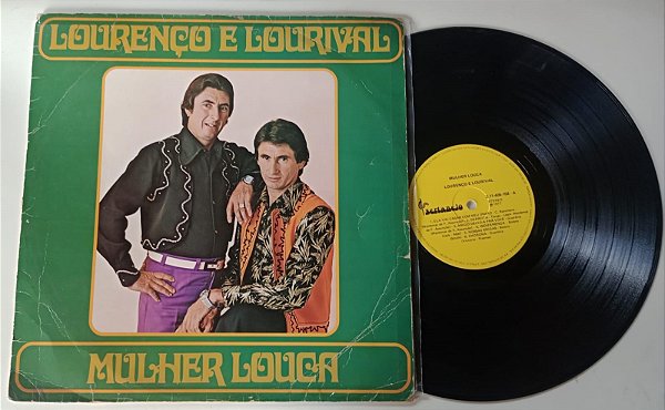 Disco de Vinil Lourenço e Lourival - Mulher Louca (lp 1977) Interprete Lourenço e Lourival (1977) [usado]