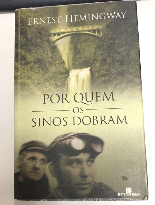 Livro por Quem os Sinos Dobram Autor Hemingway, Ernest (2004) [usado]