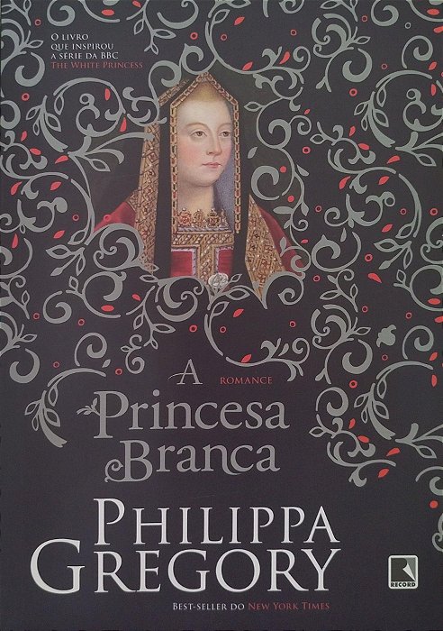 Livro a Princesa Branca - Guerra dos Primos 5 Autor Gregory, Phillipa (2018) [seminovo]