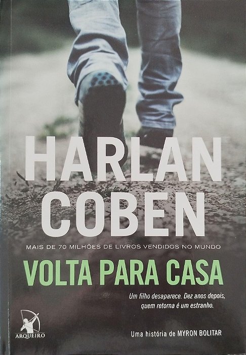 Livro Volta para Casa Autor Coben, Harlan (2018) [seminovo]