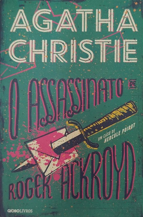 Livro o Assassinato de Roger Ackroyd Autor Christie, Agatha (2017) [seminovo]