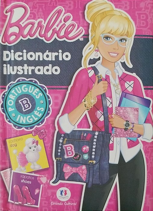 Livro Dicionário Ilustrado Barbie Português - Inglês Autor Vários (2015) [seminovo]