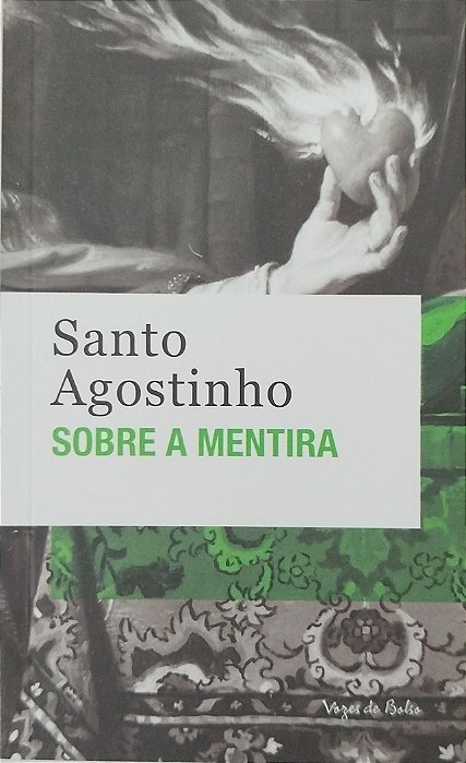 Livro sobre a Mentira Autor Agostinho, Santo (2018) [seminovo]