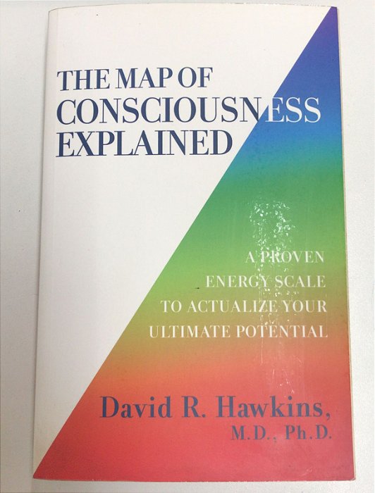 Livro The Mapof Consciousness Explained Autor Hawkins, David R. (2020) [usado]