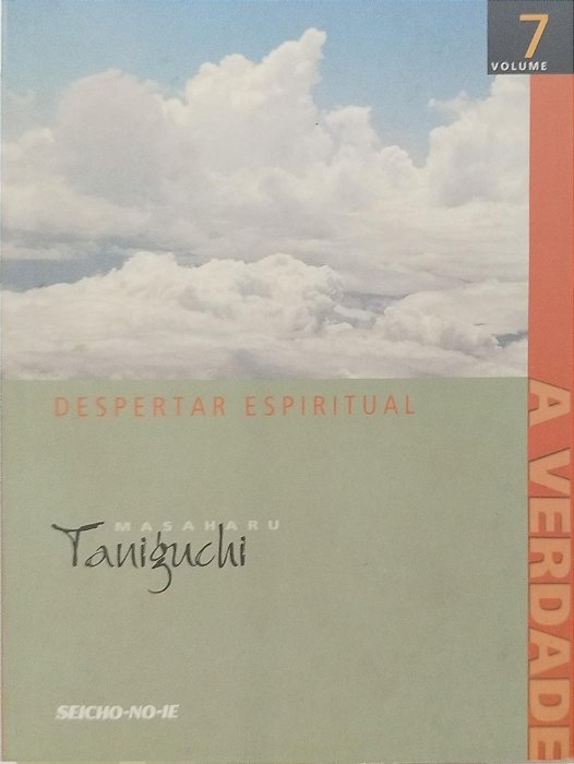 Livro Depertar Espiritual - a Verdade Volume 7 Autor Taniguchi, Masaharu (2010) [usado]