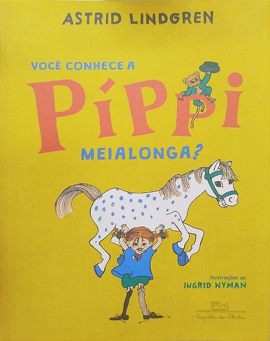 Livro Você Conhece a Píppi Meialonga? Autor Lindgren, Astrid (2016) [usado]