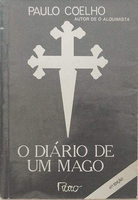Livro o Diário de um Mago Autor Coelho, Paulo (1990) [usado]