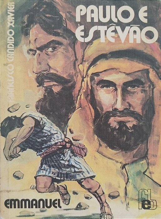 Livro Paulo e Estêvão Autor Xavier, Francisco Cândido (1981) [usado]