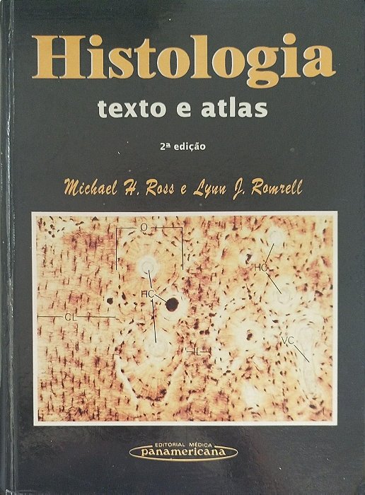 Livro Histologia: Texto e Atlas Autor Ross, Michael H. (1993) [usado]