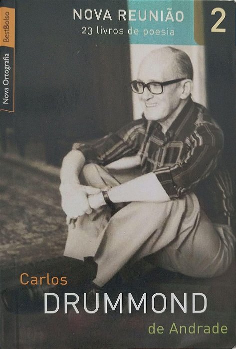 Livro Nova Reunião 2 Autor Andrade, Carlos Drummond de (2009) [usado]