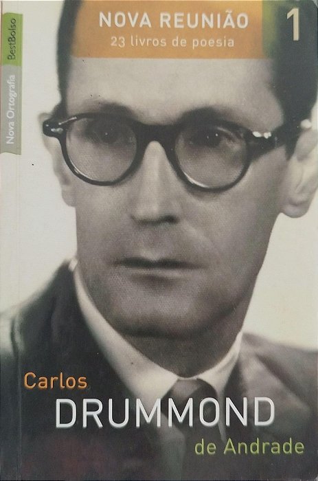 Livro Nova Reunião 1 Autor Andrade, Carlos Drummond de (2009) [usado]
