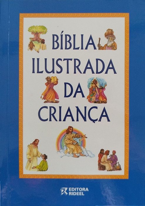 Livro Bíblia Ilustrada da Criança Autor Vários (2000) [seminovo]